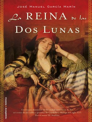 cover image of La reina de las dos lunas